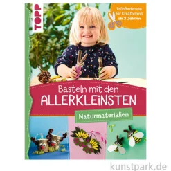 Basteln mit den Allerkleinsten - Naturmaterialien, Topp Verlag