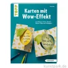Karten mit Wow-Effekt, Topp Verlag