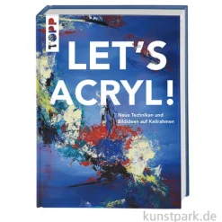 Let's Acryl!, Topp Verlag