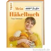Mein ARD Buffet Häkelbuch, Topp Verlag