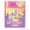 Mein Pop-up Bastelhaus-Zuhause, Topp Verlag