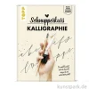 Schnupperkurs - Kalligraphie, Topp Verlag