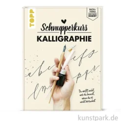 Schnupperkurs - Kalligraphie, Topp Verlag