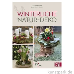 Winterliche Natur-Deko, Christophorus Verlag